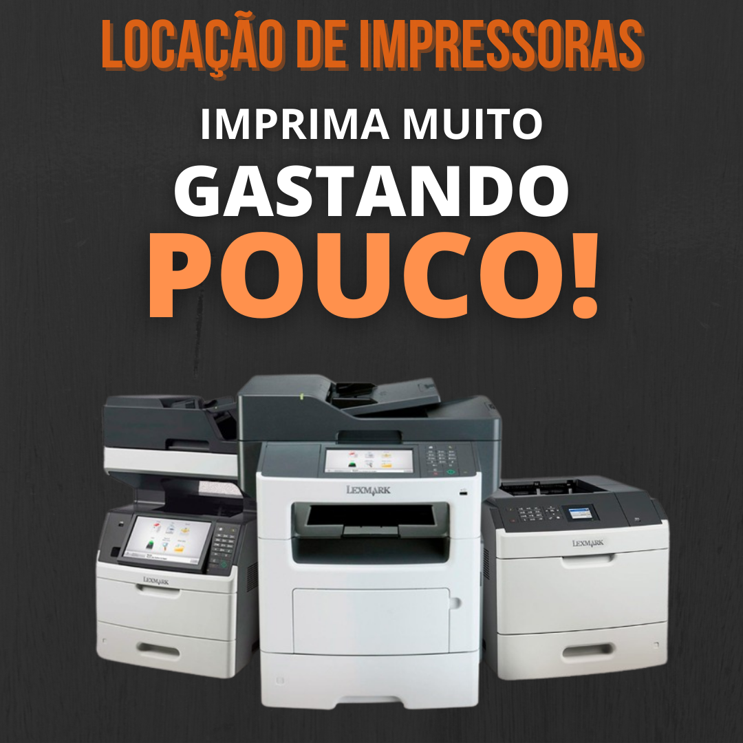 LOCAÇÃO DE IMPRESSORAS E MULTIFUNCIONAIS.